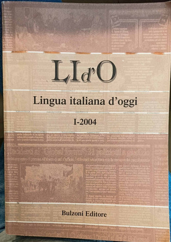 Lingua italiana d oggi - lingua,