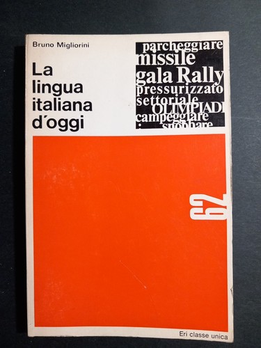Bruno migliorini la lingua - bruno,