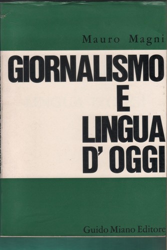 Giornalismo lingua oggi - e, d'oggi