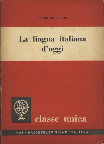 Lingua italiana oggi - la, d'oggi